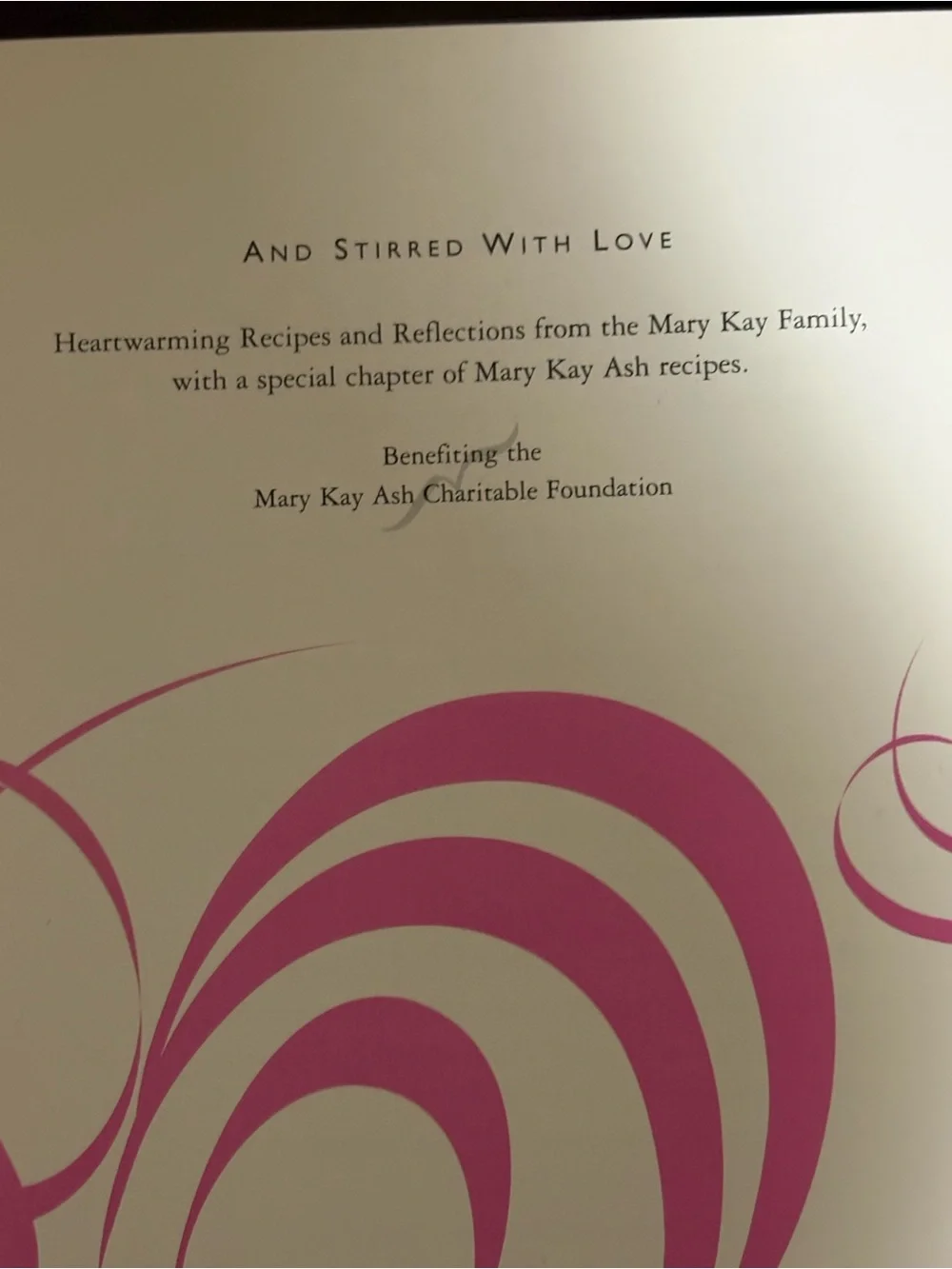 Mary Kay Cookbook And Stirred with Love, Hardcover